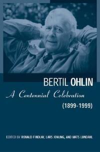 Book Cover for Bertil Ohlin by Ronald Findlay, Lars Jonung, Mats Lundahl