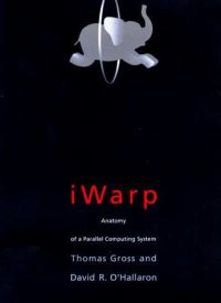 Book Cover for iWarp by Thomas Gross, David R OHallaron