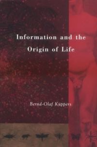 Book Cover for Information and the Origin of Life by BerndOlaf Küppers