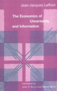 Book Cover for The Economics of Uncertainty and Information by JeanJacques Laffont