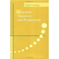 Book Cover for Corporate Takeovers and Productivity by Frank R Lichtenberg