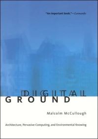 Book Cover for Digital Ground by Malcolm McCullough