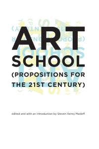 Book Cover for Art School by Steven Henry Madoff