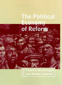 Book Cover for The Political Economy of Reform by Federico Sturzenegger, Mariano Tommasi