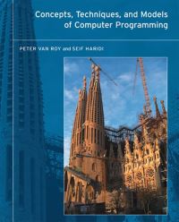 Book Cover for Concepts, Techniques, and Models of Computer Programming by Peter VanRoy, Seif Haridi