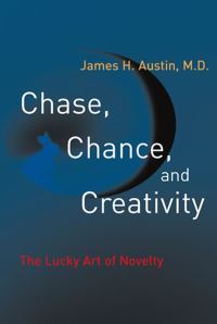 Book Cover for Chase, Chance, and Creativity by James H Austin