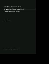 Book Cover for Location of the Synthetic Fiber Industry by Joseph Airov