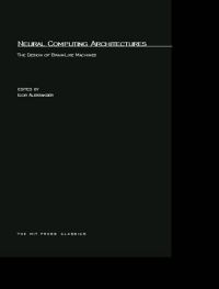 Book Cover for Neural Computing Architectures by Igor Aleksander