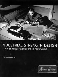 Book Cover for Industrial Strength Design by Glenn Adamson