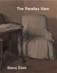 Book Cover for The Parallax View by Slavoj Zizek