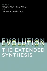 Book Cover for Evolution- The Extended Synthesis by Massimo Pigliucci, Gerd B Müller
