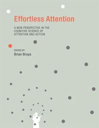 Book Cover for Effortless Attention by Brian Bruya