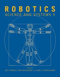 Book Cover for Robotics by Robotics Science and Systems Conference, Jeffrey C Trinkle, Yoky Matsuoka, José A Castellanos