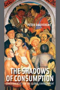 Book Cover for The Shadows of Consumption by Peter Dauvergne