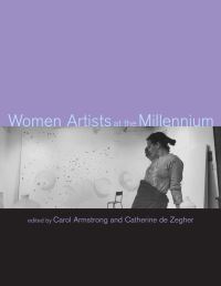Book Cover for Women Artists at the Millennium by Carol M Armstrong, M Catherine de Zegher