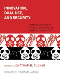 Book Cover for Innovation, Dual Use, and Security by Jonathan B Tucker
