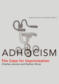 Book Cover for Adhocism by Charles Jencks, Nathan Silver