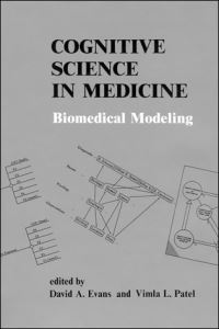Book Cover for Cognitive Science in Medicine by David A Evans, Vimla L Patel