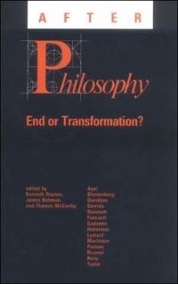 Book Cover for After Philosophy by Kenneth Baynes, James Bohman, Thomas McCarthy