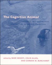 Book Cover for The Cognitive Animal by Marc Bekoff, Colin Allen, Gordon M Burghardt