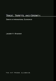 Book Cover for Trade, Tariffs and Growth by Jagdish N Bhagwati