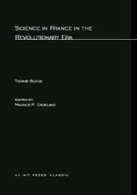 Book Cover for Science in France in the Revolutionary Era by Thomas Bugge
