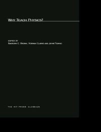 Book Cover for Why Teach Physics? by Sanborn C Brown, Norman Clarke, Jayme Tiomno