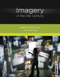 Book Cover for Imagery in the 21st Century by Oliver Grau, Thomas Veigl