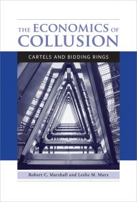 Book Cover for The Economics of Collusion by Robert C Marshall, Leslie M Marx