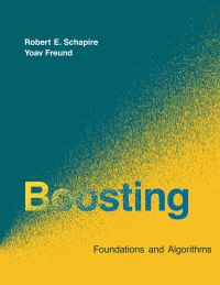 Book Cover for Boosting by Robert E Schapire, Yoav Freund