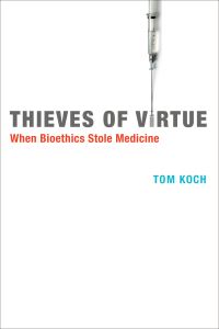 Book Cover for Thieves of Virtue by Tom Koch