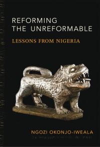 Book Cover for Reforming the Unreformable by Ngozi OkonjoIweala