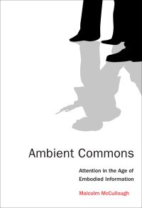 Book Cover for Ambient Commons by Malcolm McCullough