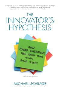 Book Cover for The Innovator's Hypothesis by Michael Schrage