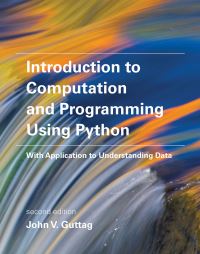 Book Cover for Introduction to Computation and Programming Using Python by John V Guttag