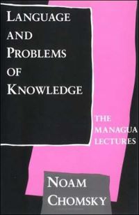 Book Cover for Language and Problems of Knowledge by Noam Chomsky