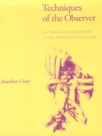 Book Cover for Techniques of the Observer by Jonathan Crary