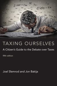 Book Cover for Taxing Ourselves by Joel Slemrod, Jon M Bakija