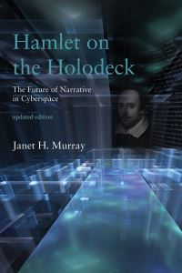 Book Cover for Hamlet on the Holodeck by Janet Horowitz Murray