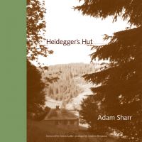Book Cover for Heidegger's Hut by Adam Sharr
