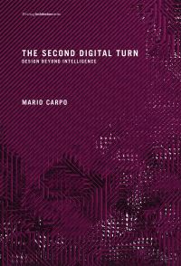 Book Cover for The Second Digital Turn by Mario Carpo