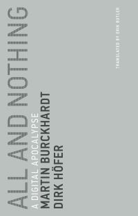 Book Cover for All and Nothing by Martin Burckhardt, Dirk Höfer