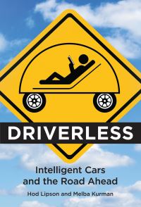 Book Cover for Driverless by Hod Lipson, Melba Kurman