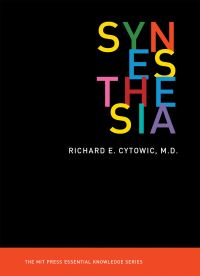Book Cover for Synesthesia by Richard E Cytowic