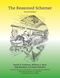Book Cover for The Reasoned Schemer by Daniel P Friedman, William E Byrd, Oleg Kiselyov, Jason Hemann