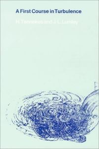 Book Cover for A First Course in Turbulence by H Tennekes, John L Lumley