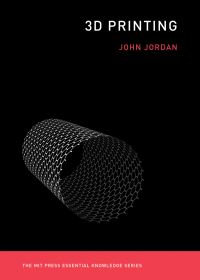 Book Cover for 3D Printing by John M Jordan