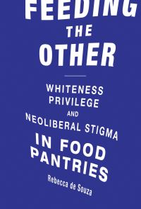 Book Cover for Feeding the Other by Rebecca T de Souza