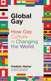 Book Cover for Global Gay by Frédéric Martel