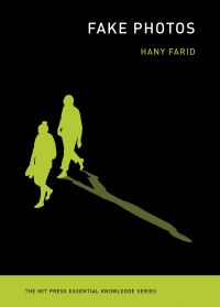 Book Cover for Fake Photos by Hany Farid